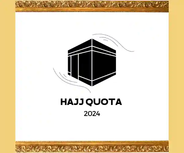 HAJJ QUOTA IS WRITTEN FOR YEAR 2024